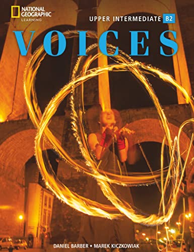 Voices - B2: Upper Intermediate: Student's Book with Online Practice and Student's eBook von National Geographic Learning