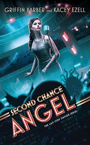 Second Chance Angel (Last Stop Station, Band 1)
