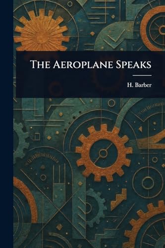 The Aeroplane Speaks von Anson Street Press