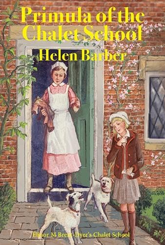 Primula of the Chalet School Primula of the Chalet School von Girls Gone By Publishers