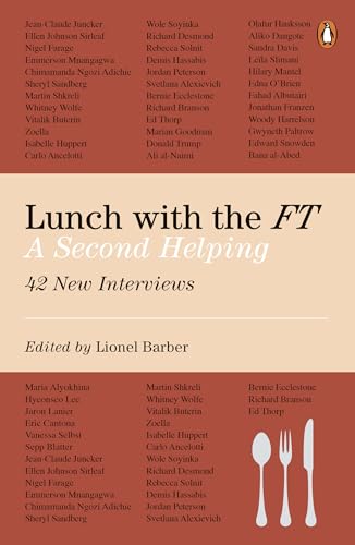 Lunch with the FT: A Second Helping