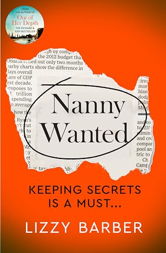 Nanny Wanted: The Richard and Judy Bestseller Returns With a Twisted Tale of Secrets, Lies and Deadly Deceit . . .