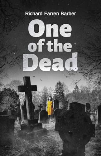 One of the Dead von Crystal Lake Publishing