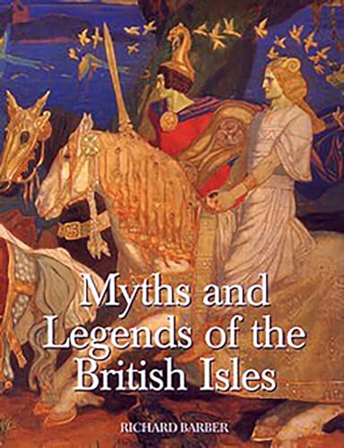 Myths & Legends Of The British Isles