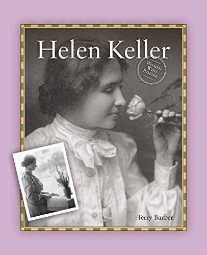 Helen Keller (Women Who Inspire Biography) von Grass Roots Press