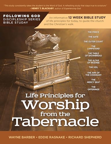 Life Principles for Worship from the Tabernacle (Following God Discipleship) von AMG Publishers