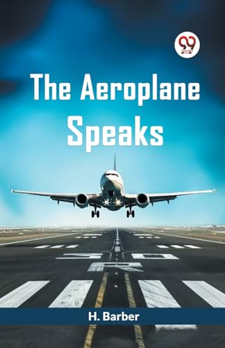 The Aeroplane Speaks von Double9 Books