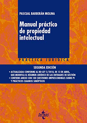 Manual práctico de propiedad intelectual (Derecho - Práctica Jurídica) von Tecnos