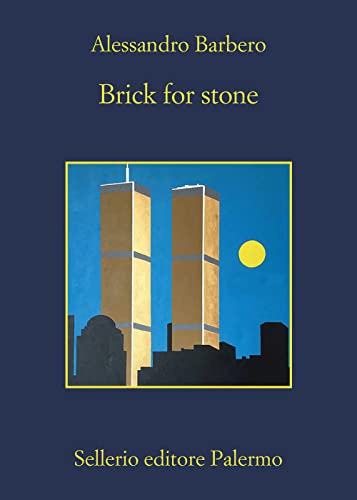 Brick for stone (La memoria) von Sellerio Editore Palermo