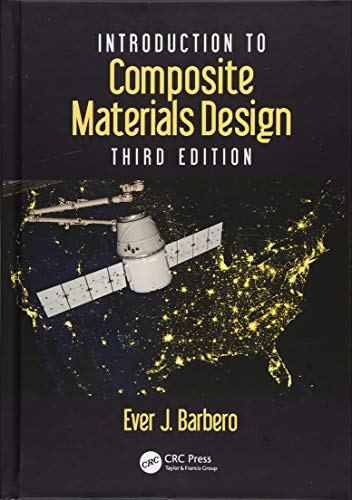 Introduction to Composite Materials Design (Composite Materials: Analysis and Design) von CRC Press