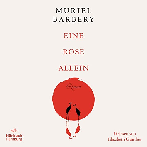 Eine Rose allein: 4 CDs von Hörbuch Hamburg