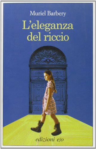 L'eleganza del riccio (Dal mondo)