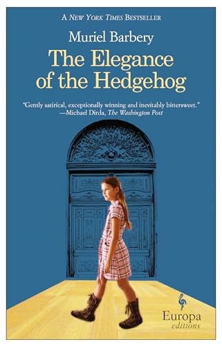 The Elegance of the Hedgehog Rough Cut The Elegance of the Hedgehog Rough Cut