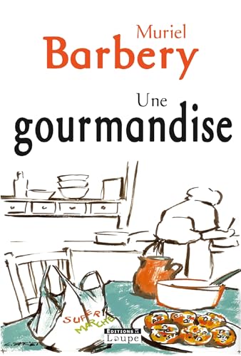 Une gourmandise (grands caractres): grands caractères