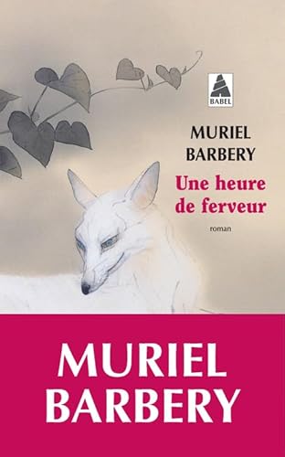 Une heure de ferveur Une heure de ferveur von ACTES SUD