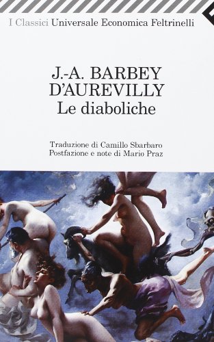Le diaboliche (Universale economica. I classici) von Feltrinelli