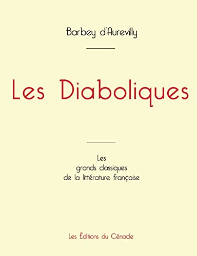 Les Diaboliques de Barbey d'Aurevilly (édition grand format)