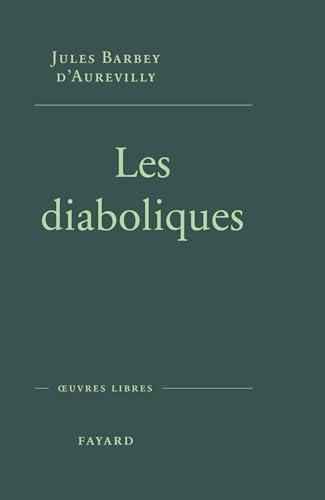 Les diaboliques: Les six premières von FAYARD