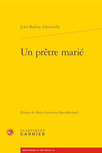 Un Pretre Marie Un Pretre Marie von Classiques Garnier