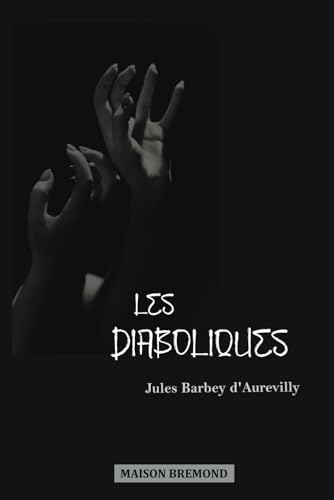 Les Diaboliques (Illustré) von Independently published