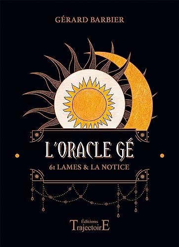 L'Oracle Gé - 61 lames & la notice - Coffret von TRAJECTOIRE