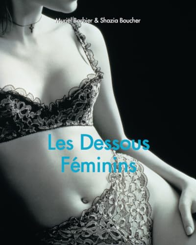 Les Dessous Féminins