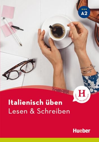 Italienisch üben – Lesen & Schreiben A2: Buch