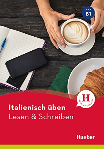 Italienisch üben - Lesen & Schreiben B1: Buch