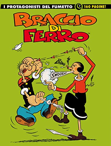 I protagonisti del fumetto 7: braccio di ferro 7
