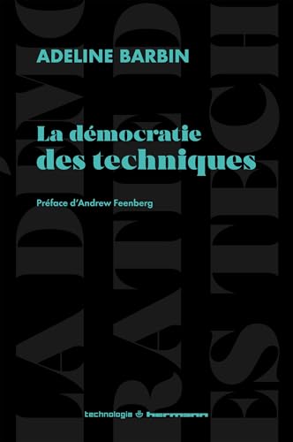La démocratie des techniques La démocratie des techniques von HERMANN