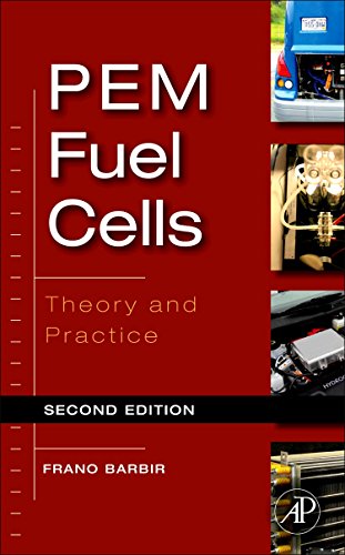 PEM Fuel Cells: Theory and Practice
