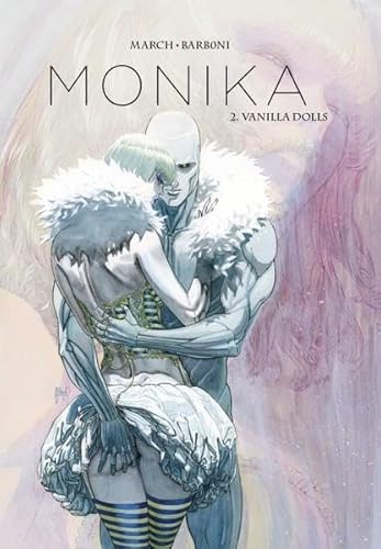 Monika: Bd. 2: Vanilla Dolls von Panini Verlags GmbH