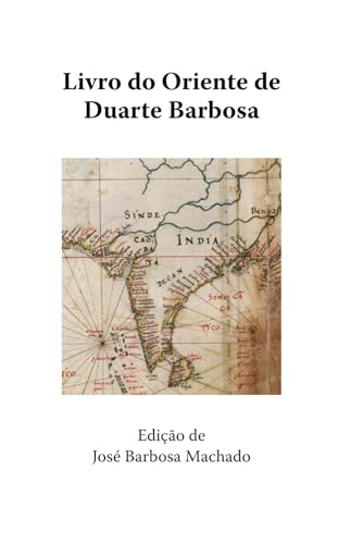 Livro do Oriente de Duarte Barbosa von Independently published
