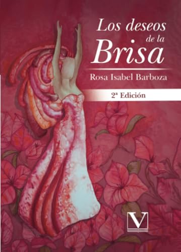 Los deseos de la brisa (Narrativa, Band 1) von Editorial Verbum