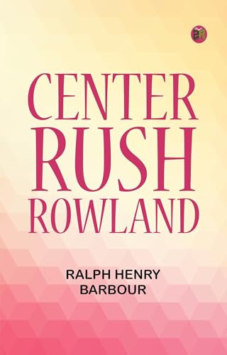 Center Rush Rowland Center Rush Rowland von Anson Street Press