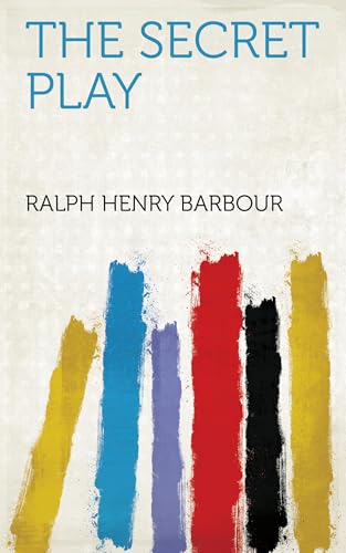 The Secret Play The Secret Play von Anson Street Press