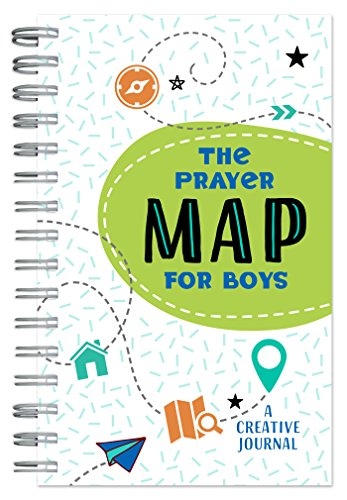 The Prayer Map for Boys: A Creative Journal von Barbour Publishing