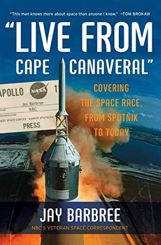 "Live from Cape Canaveral": Covering the Space Race, from Sputnik to Today