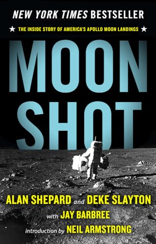 Moon Shot: The Inside Story of America's Apollo Moon Landings von Open Road Media