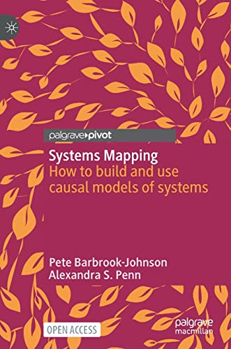 Systems Mapping: How to build and use causal models of systems von Palgrave Macmillan