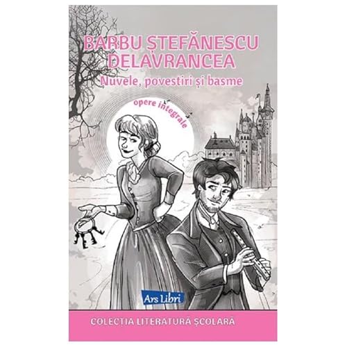 Nuvele, Povestiri Si Basme von Ars Libri