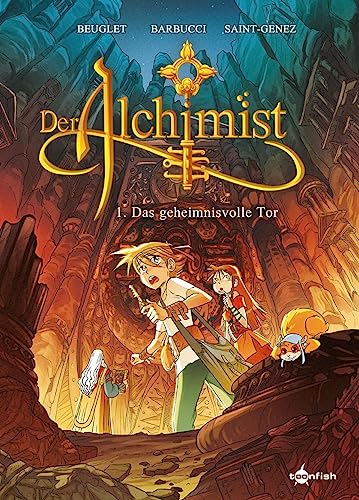 Der Alchimist. Band 1: Das geheimnisvolle Tor