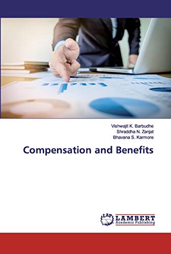 Compensation and Benefits