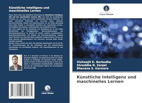 Künstliche Intelligenz und maschinelles Lernen: DE von Verlag Unser Wissen
