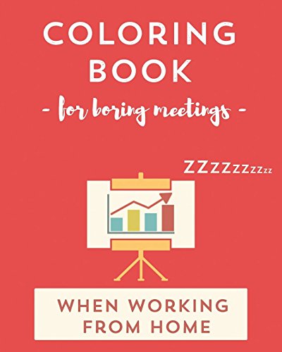 Coloring book for boring meetings when working from home - WFH. Wanderlust Journals: Wanderlust Journals