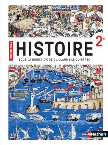 Histoire LQT 2de Manuel 2024 von NATHAN