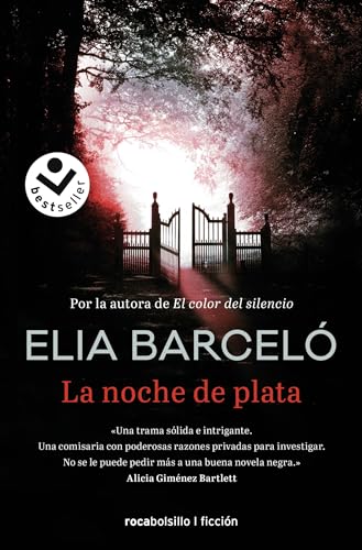 La noche de plata/ The Silver Night (Best Seller | Ficción) von Roca Editorial