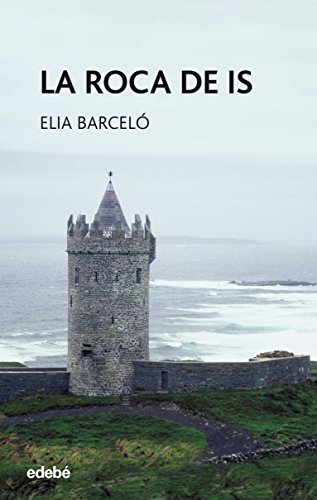 La roca de Is (Periscopio, Band 8) von edebé