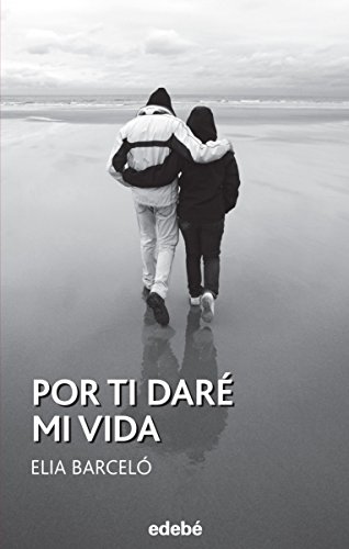 Por ti daré mi vida (Periscopio, Band 27) von edebé