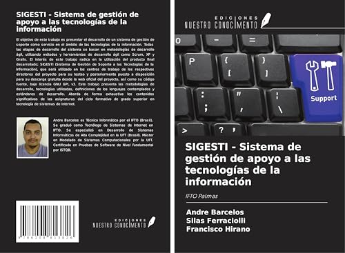 SIGESTI - Sistema de gestión de apoyo a las tecnologías de la información: IFTO Palmas von Ediciones Nuestro Conocimiento